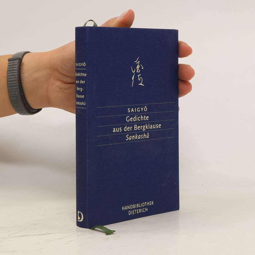 Saigyō Gedichte aus der Bergklause Sankashû