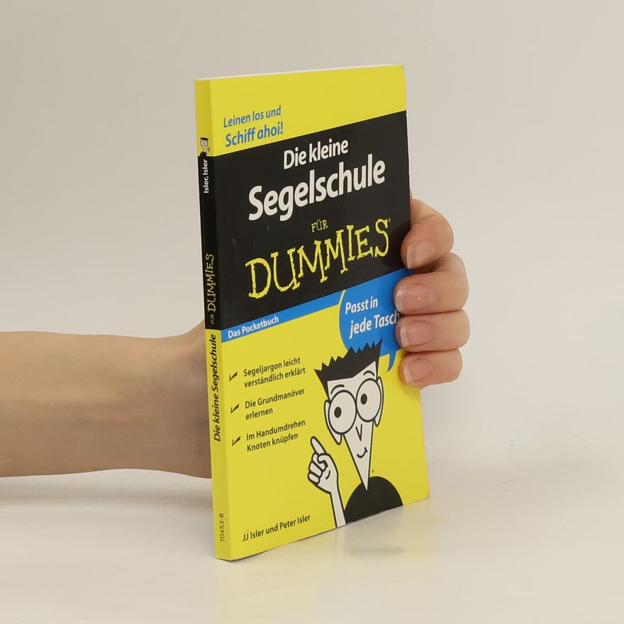 J. J. Isler Die kleine Segelschule für Dummies