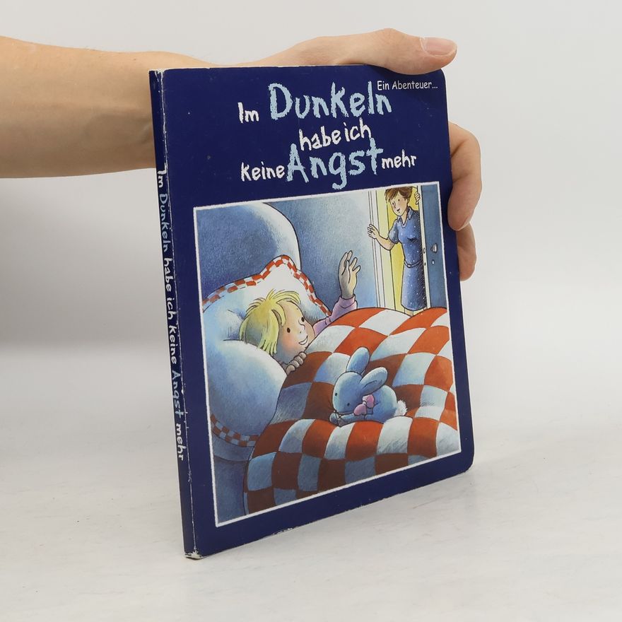 Autorenkollektiv Im Dunkeln habe ich kein Angsr mehr
