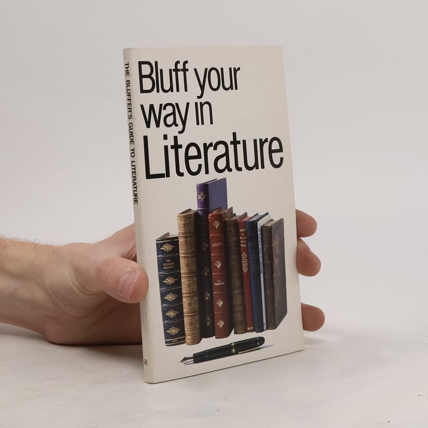 Michael Kerrigan Bluff Your Way in Literature