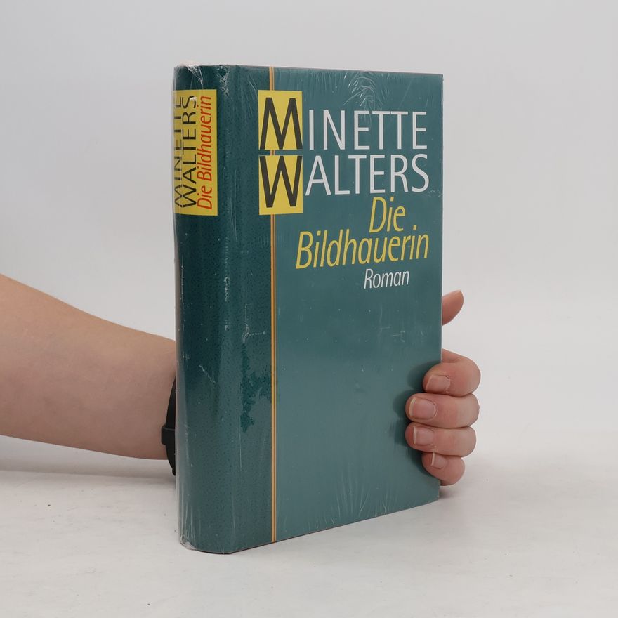 Minette Walters Die Bildhauerin