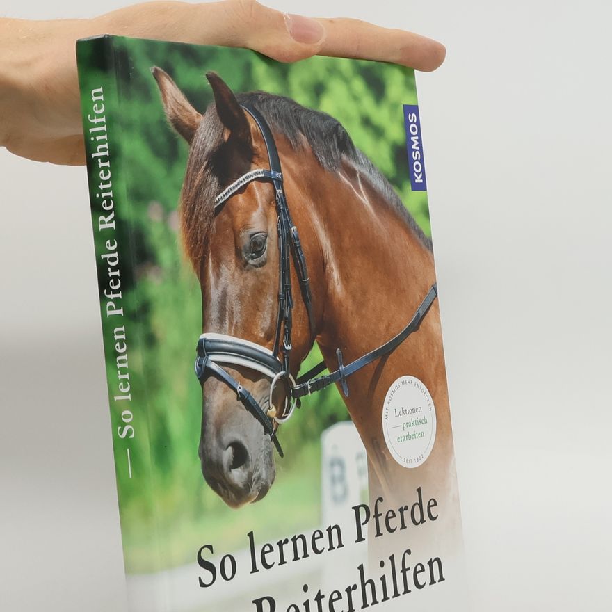 Britta Schöffmann So lernen Pferde Reiterhilfen
