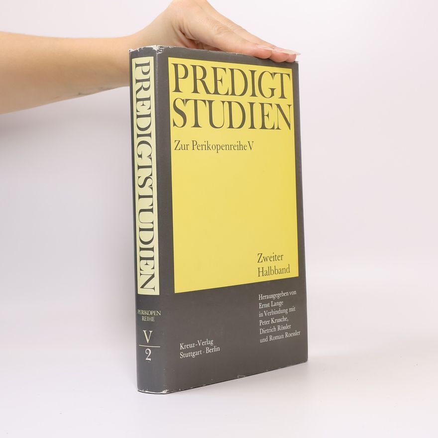 Roman Roessler Predigtstudien. Zur Perikopenreihe V/2