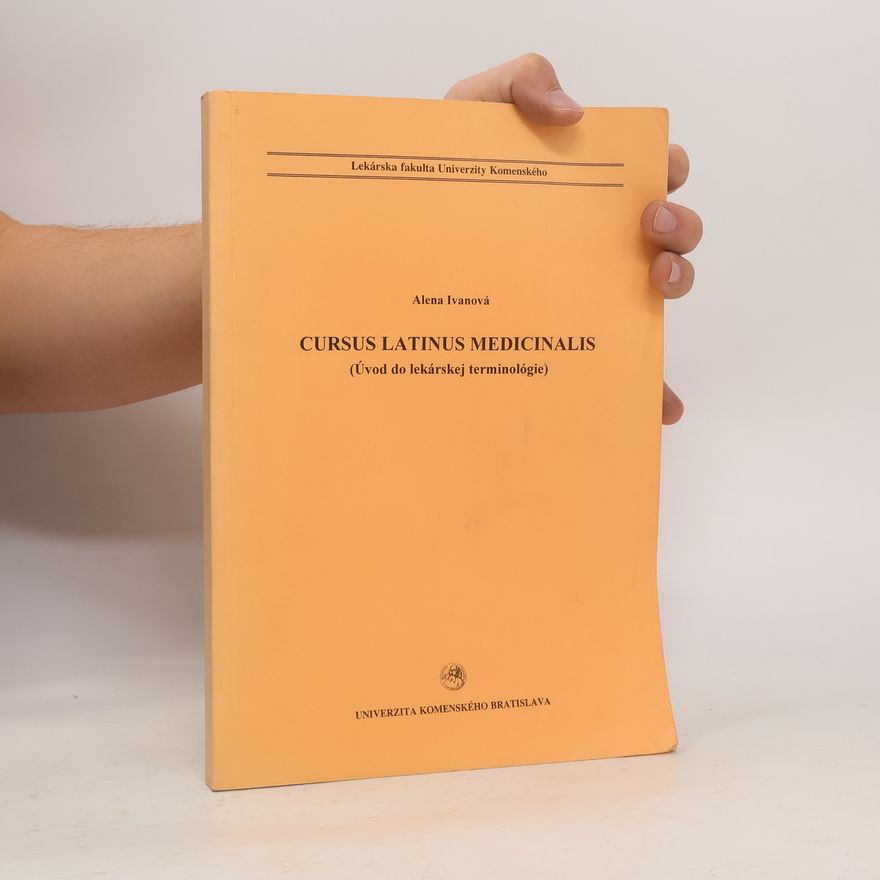 Alena Ivanová Cursus latinus medicinalis