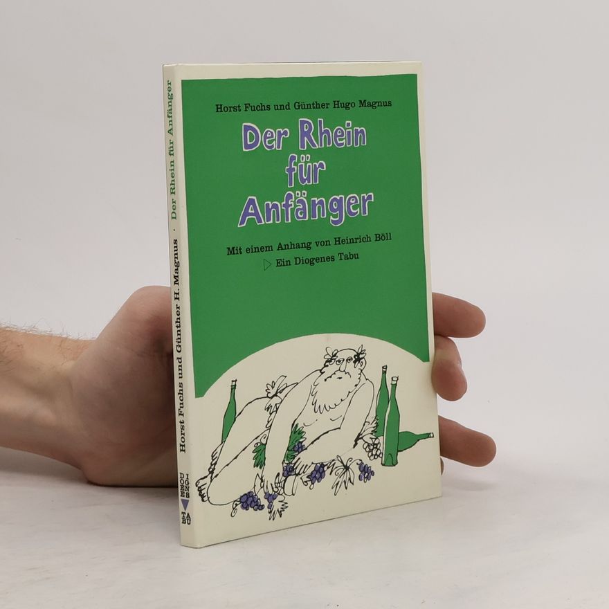 Horst Fuchs Der Rhein für Anfänger