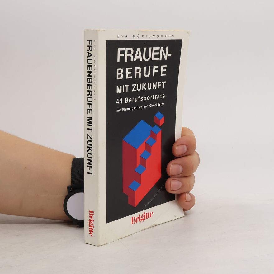 Eva Dörpinghaus Frauenberufe mit Zukunft