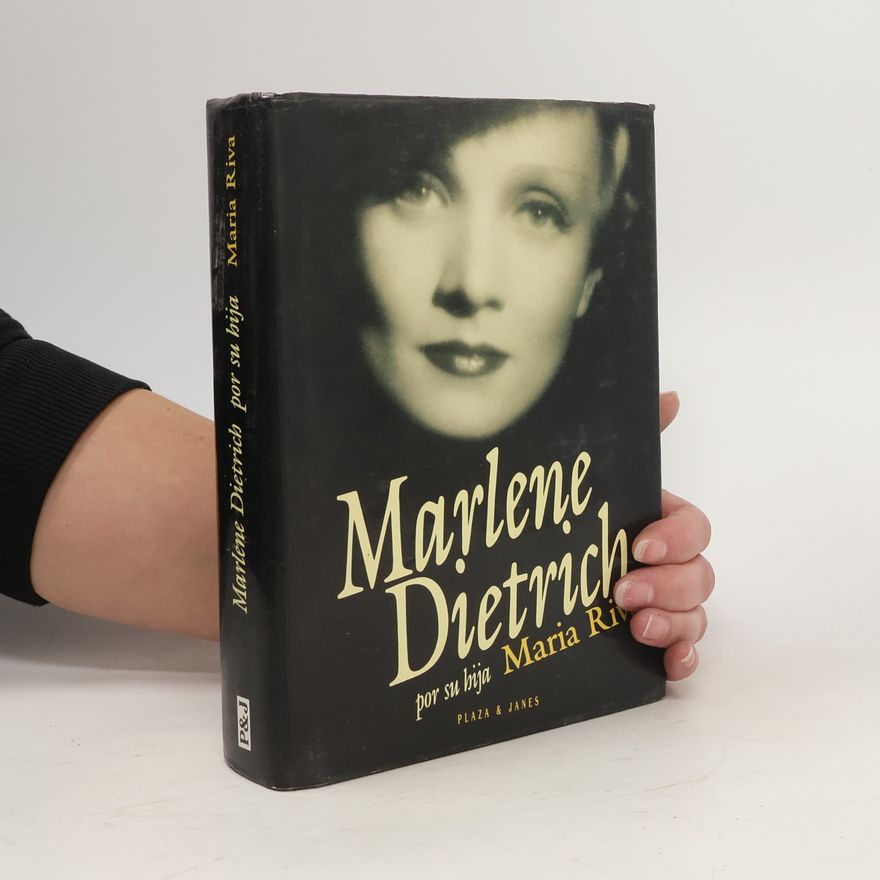Maria Riva Marlene Dietrich por su hija Maria Riva