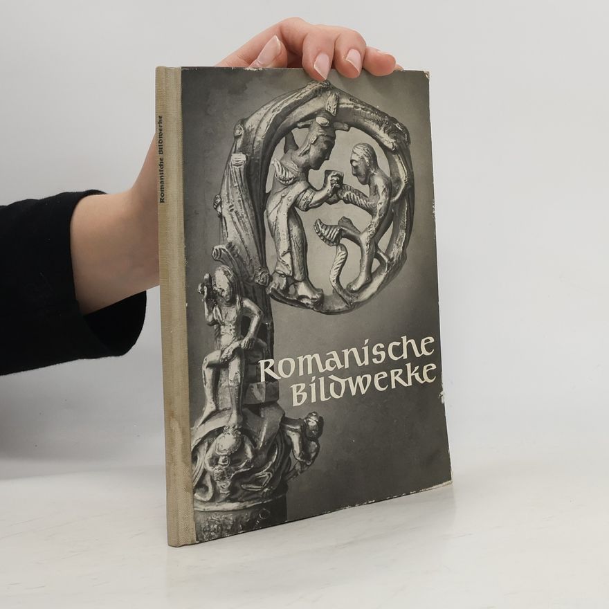 Autorenkollektiv Romanische Bildwerke