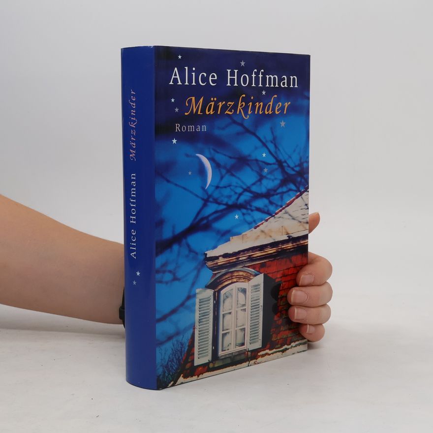 Alice Hoffman Märzkinder
