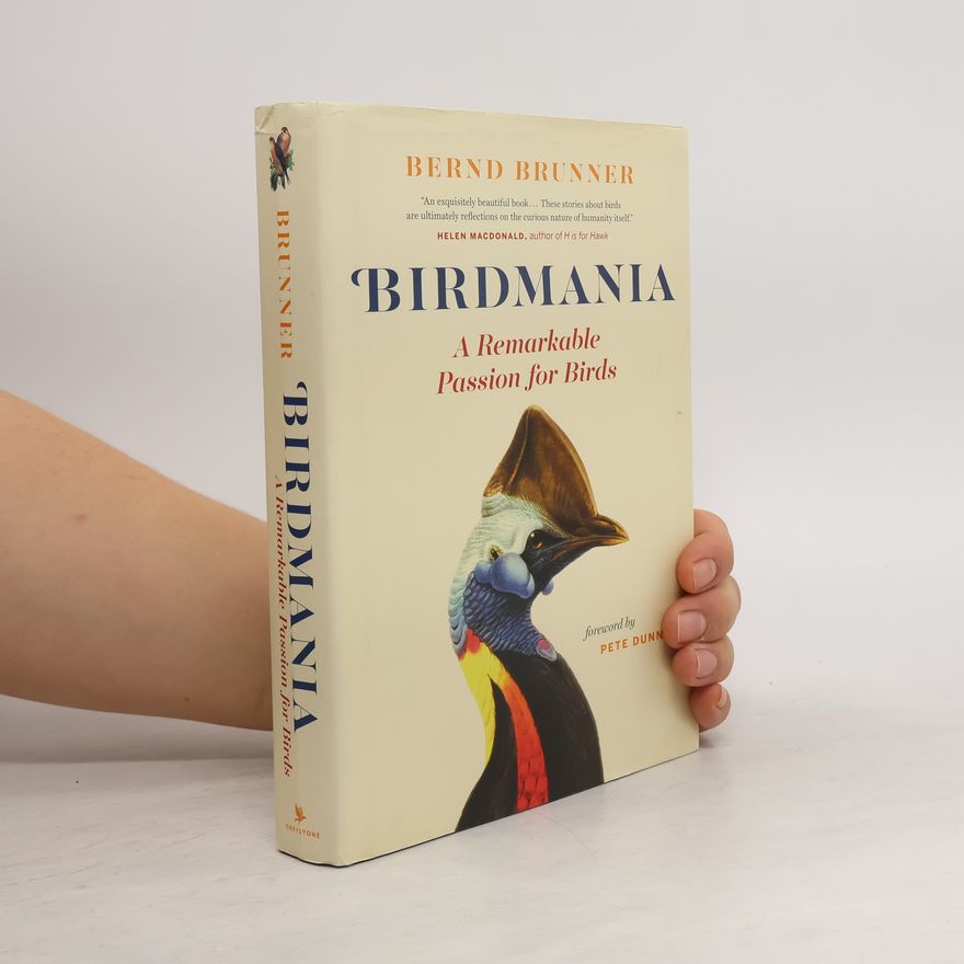 Bernd Brunner Birdmania