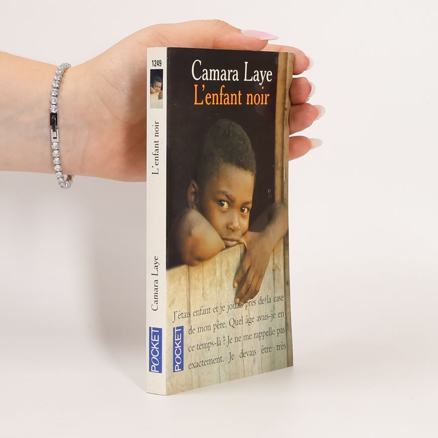 Camara Laye L'enfant noir : roman