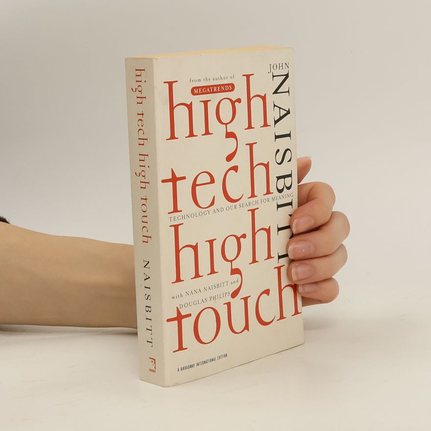 John Naisbitt High Tech High Touch