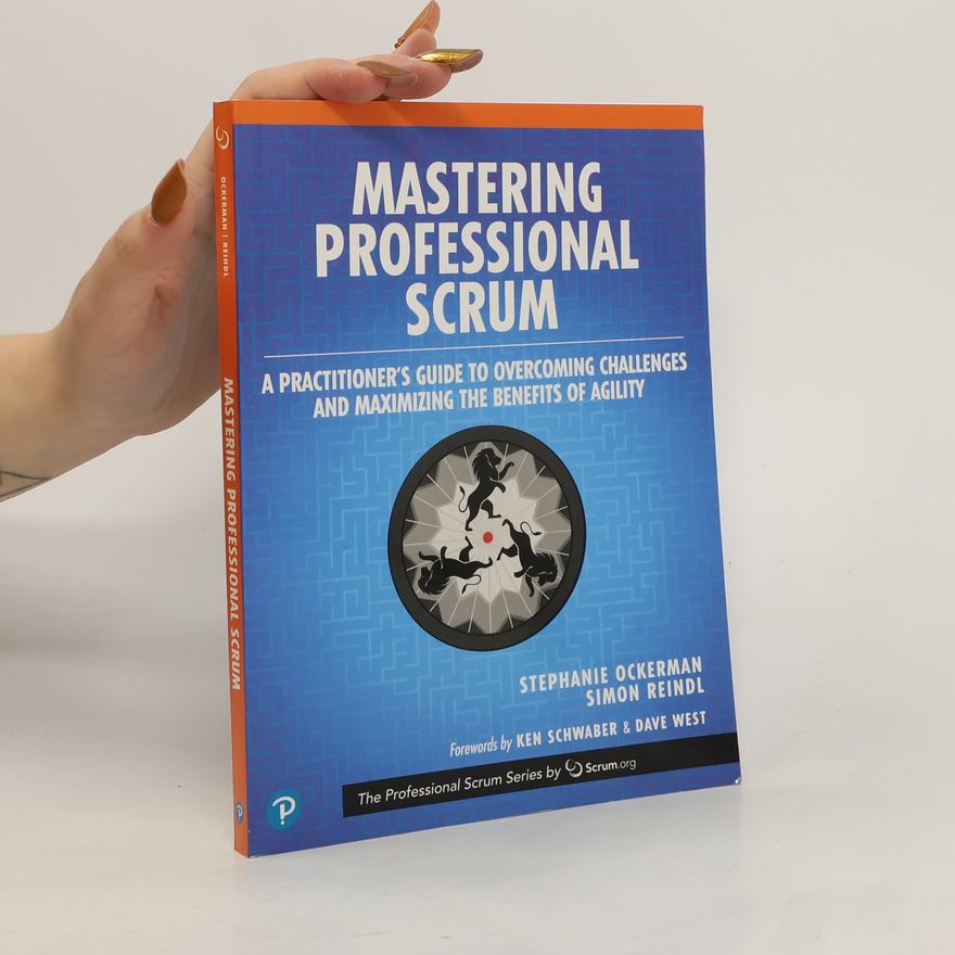 Simon Reindl Mastering Professional Scrum