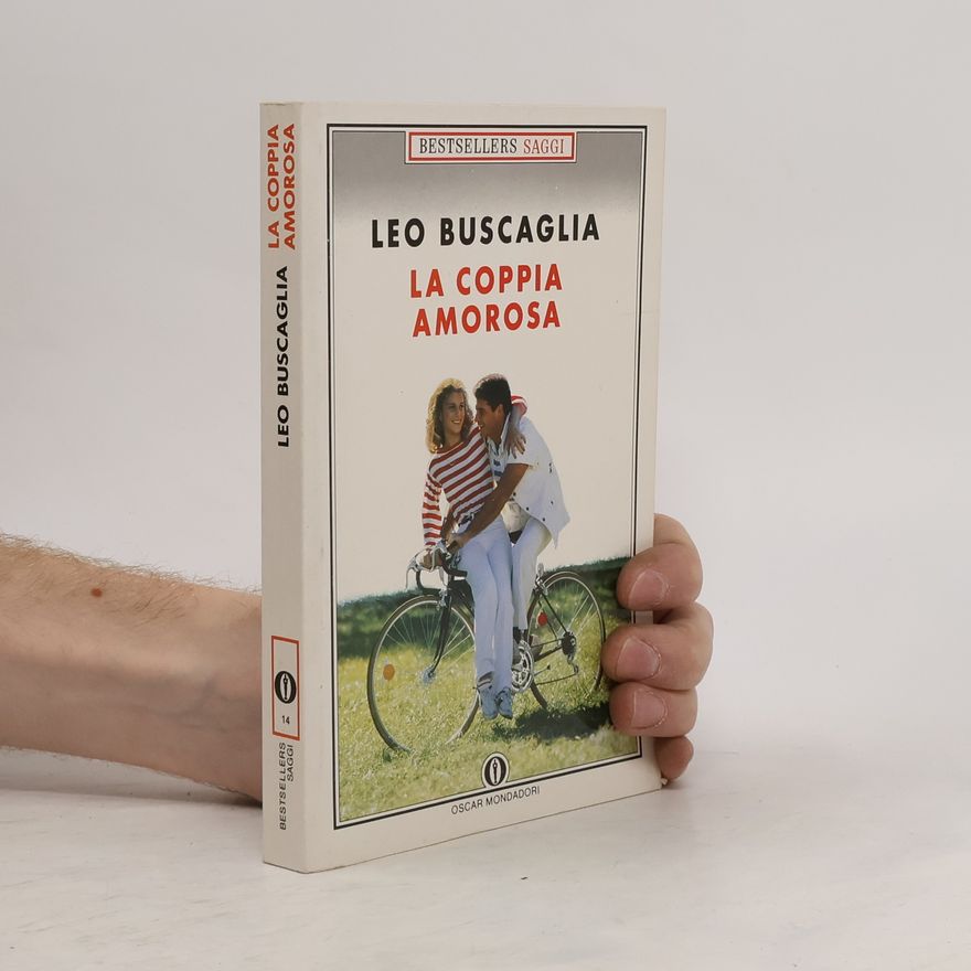 Leo Buscaglia La coppia amorosa