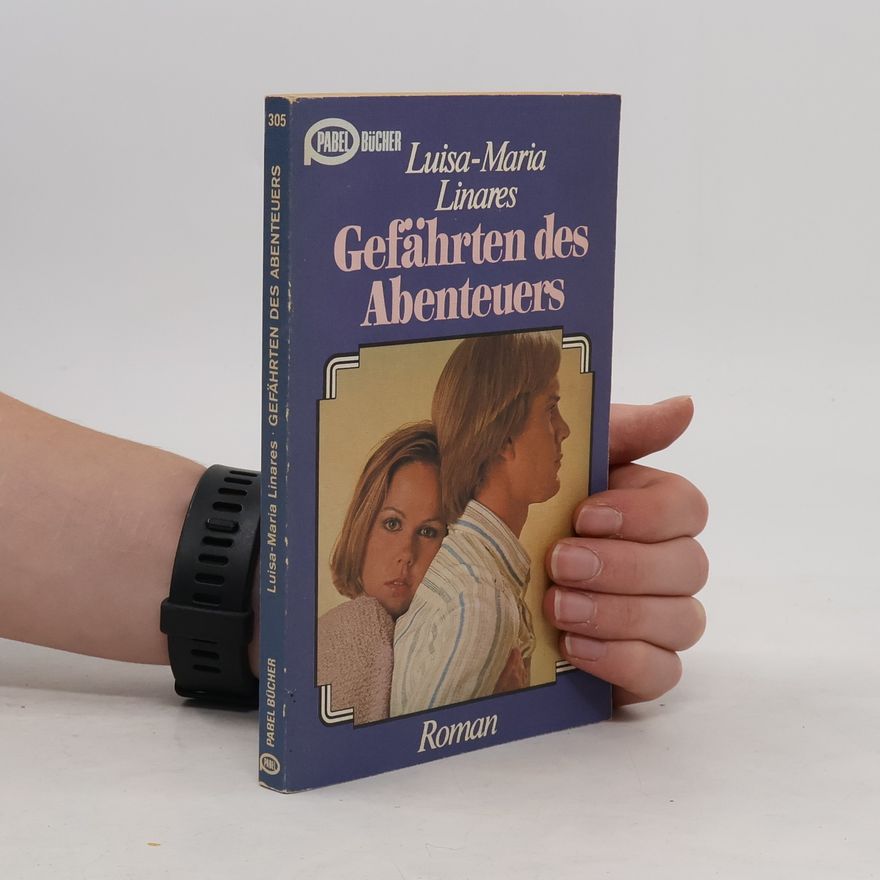 Luisa-María Linares Gefährten des Abenteurs