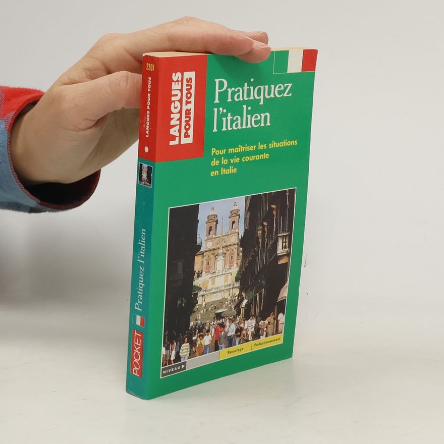Pierre Noaro Pratiquer l'italien