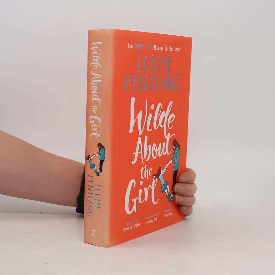 Louise Pentland Wilde about the girl