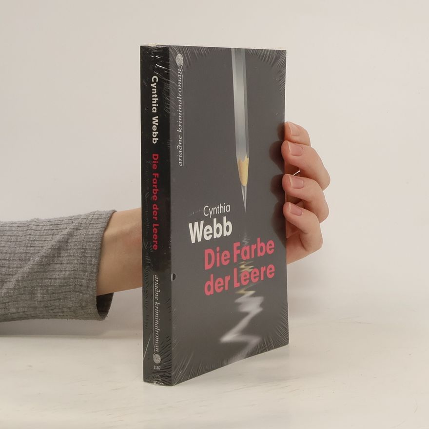 Cynthia Webb Die Farbe der Leere