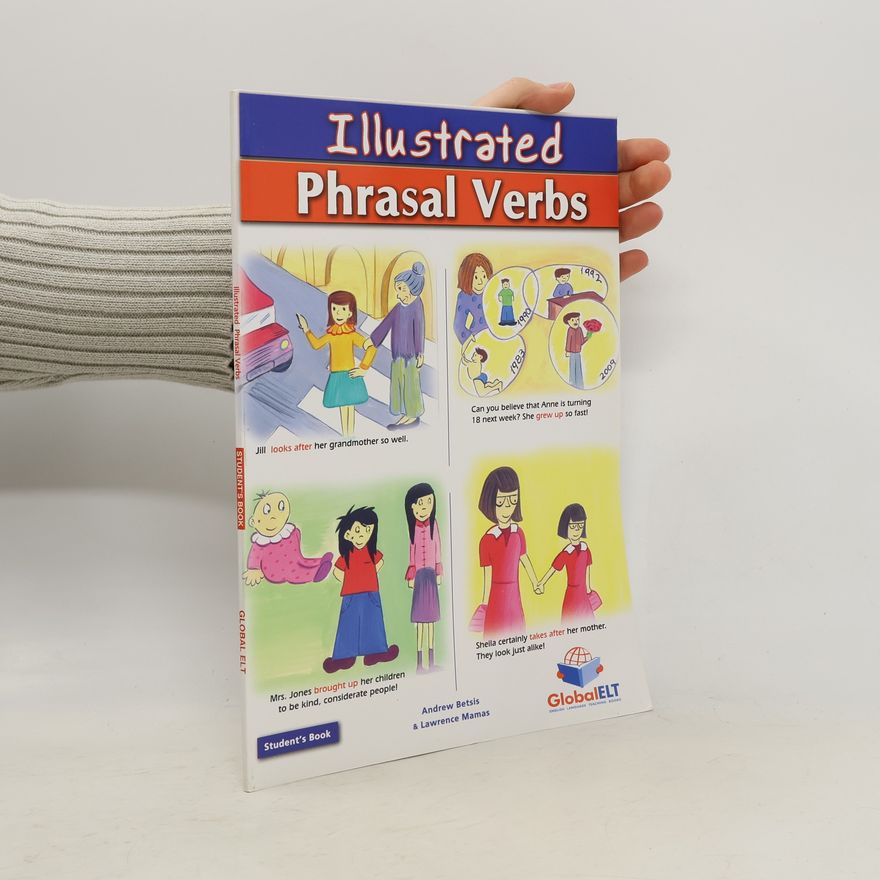 Lawrence Mamas Illustrated Phrasal Verbs