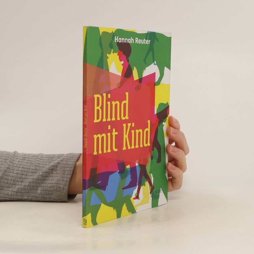 Hannah Reuter Blind mit Kind