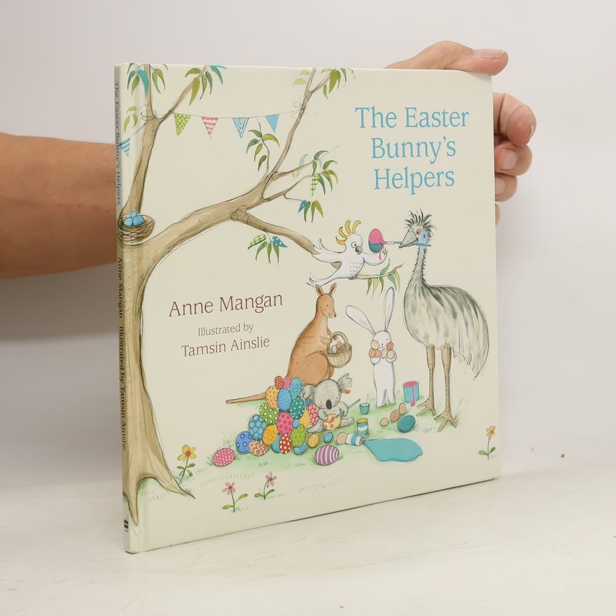 Anne Mangan Easter Bunnys Helpers
