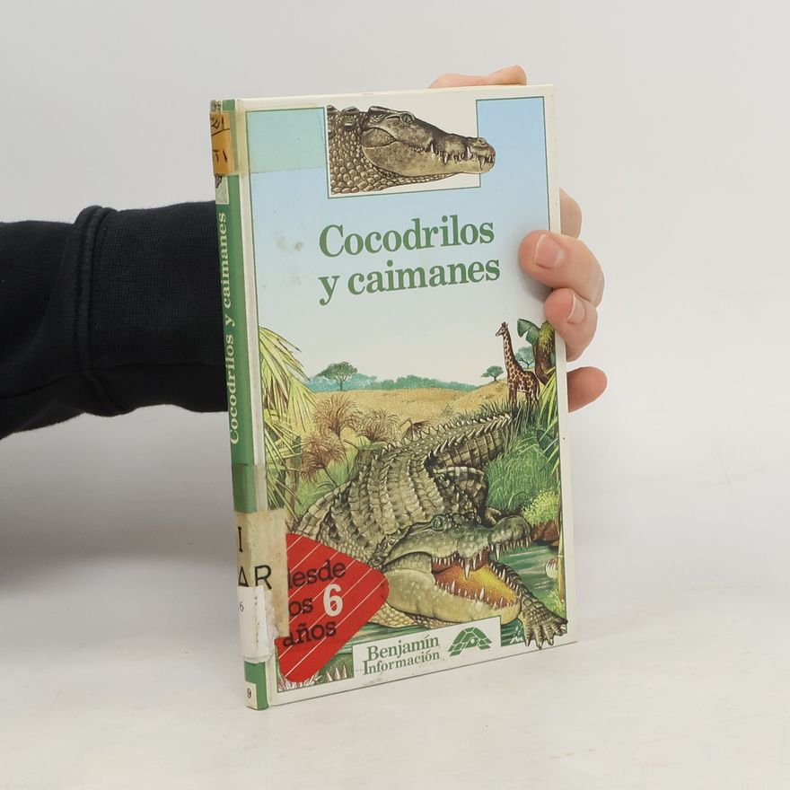 Marie Farre Benjamin Informacion: Cocodrilos y caimanes