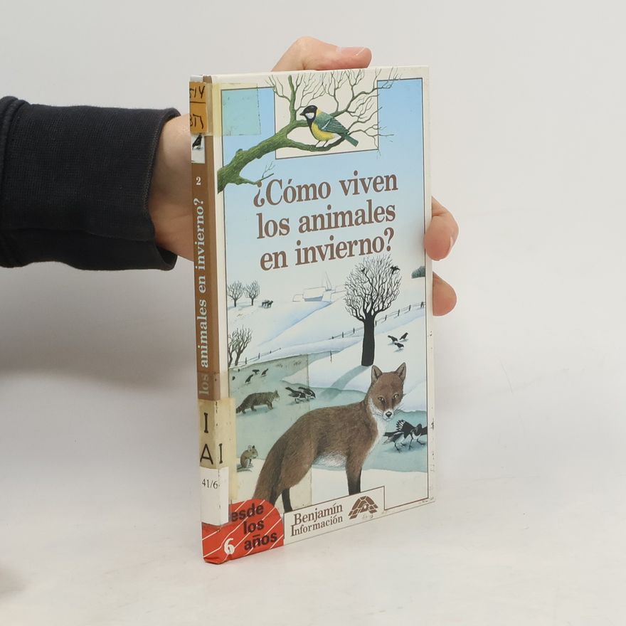 Catherine de Sairigne Benjamín Información - 2: ¿Cómo viven los animales en invierno?