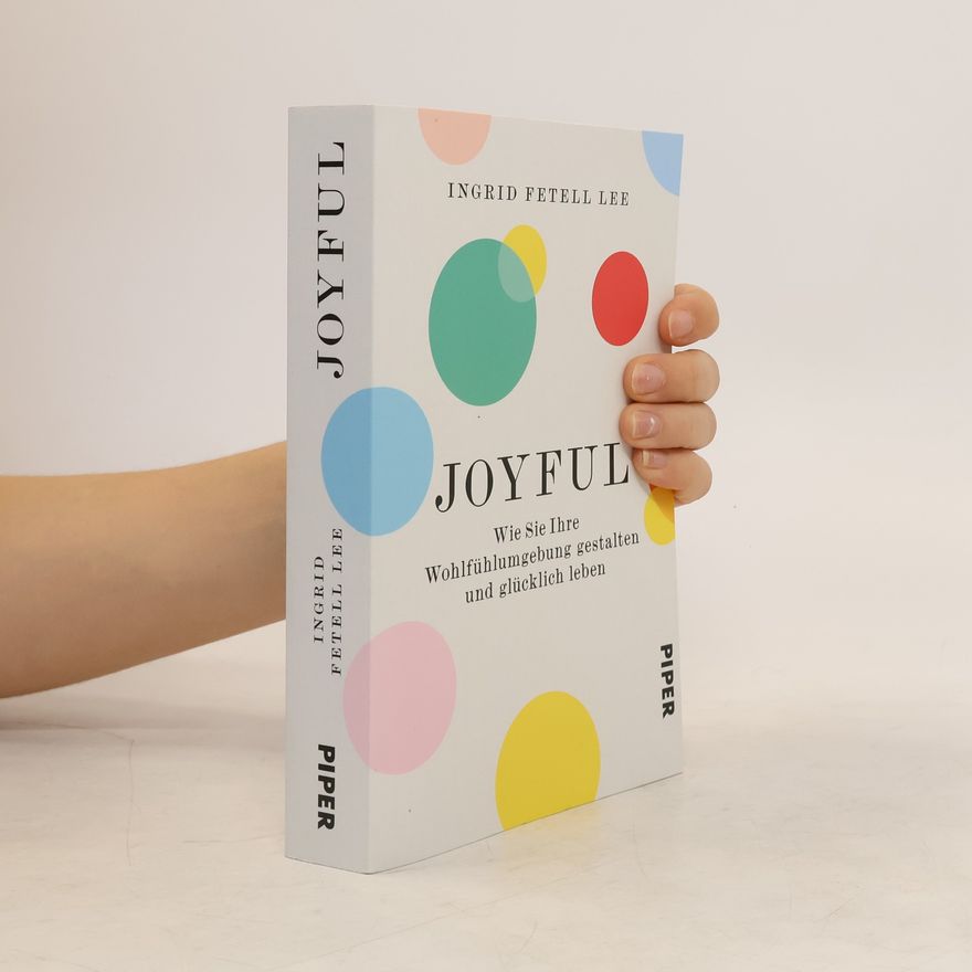 Ingrid Fetell Lee Joyful