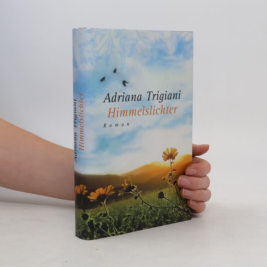 Adriana Trigiani Himmelslichter