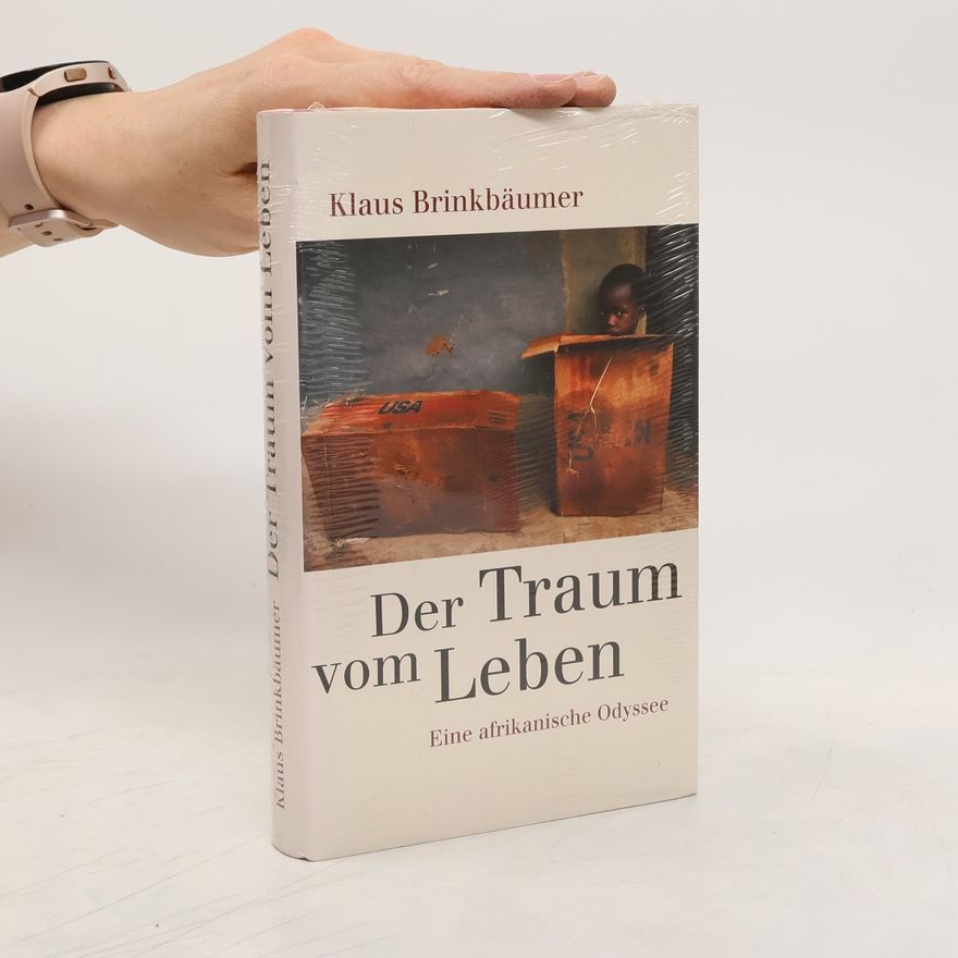 Klaus Brinkbäumer Der Traum vom Leben