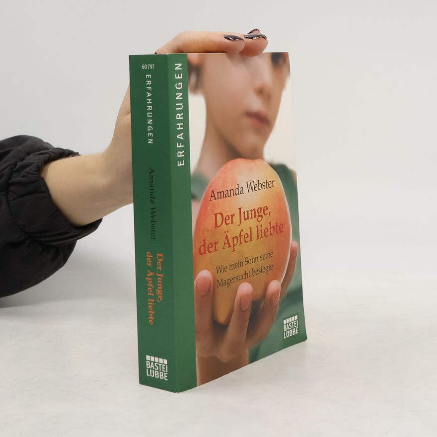 Amanda Webster Der Junge, der Äpfel liebte