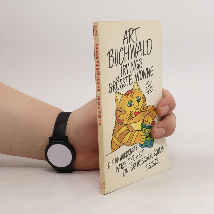 Art Buchwald Irvings grösste Wonne