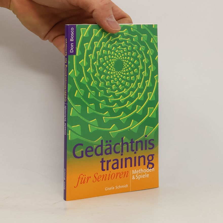 Gisela Schmidt-Reuther Gedächtnis Training für Senioren