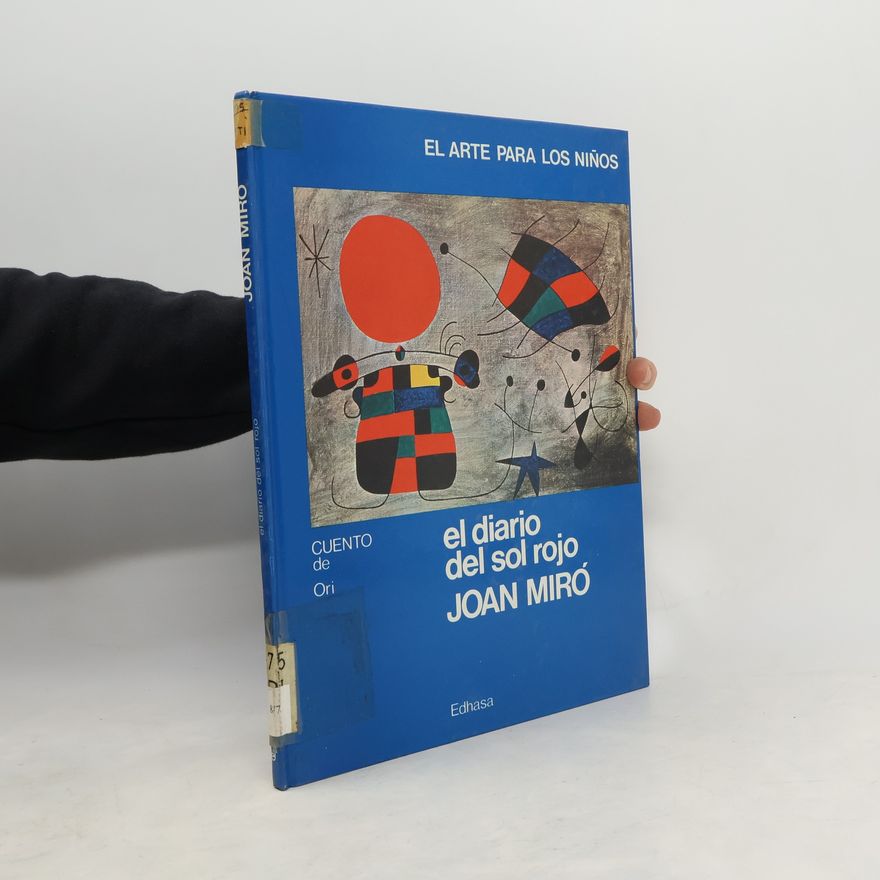 Joan Miró El diario del sol rojo