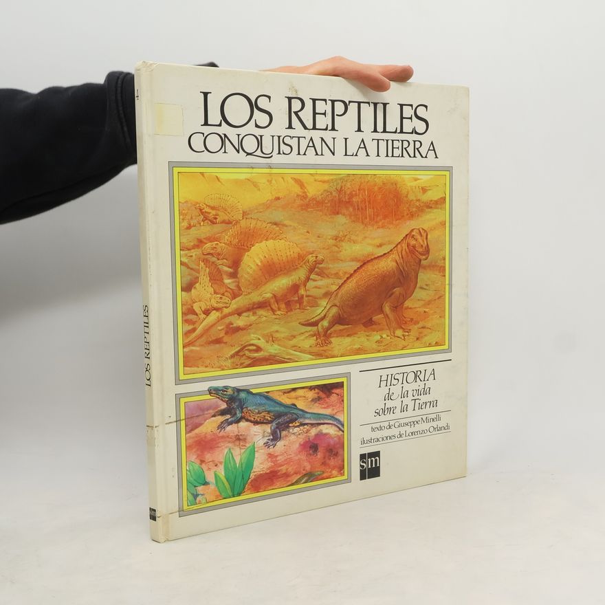 Giuseppe Minelli Los reptiles conquistan la tierra