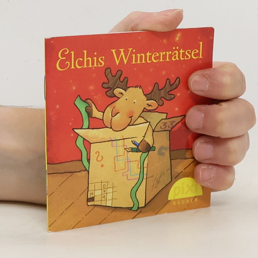 Michael Schober Elchis Winterrätsel