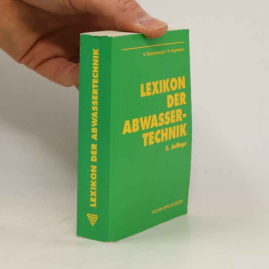Wolfgang Bischofsberger Lexikon der Abwassertechnik