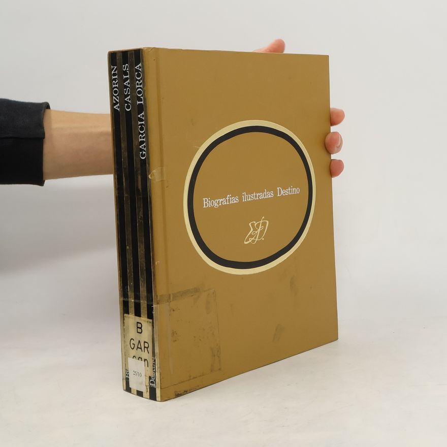 Autorenkollektiv Biografias ilustradas Destino. Azorin. Casals. Garcia Lorca