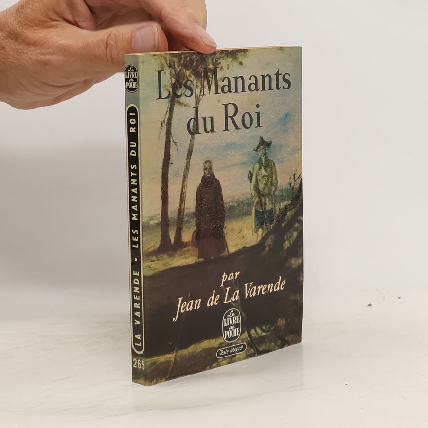 Jean de La Varende Les manants du roi, 1793 .... 1950.