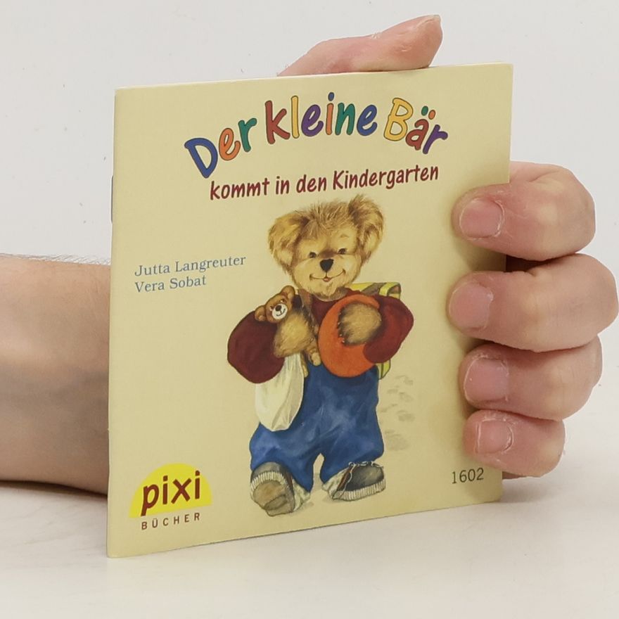 Autorenkollektiv Der kleine Bär. Kommt in den Kindergarten