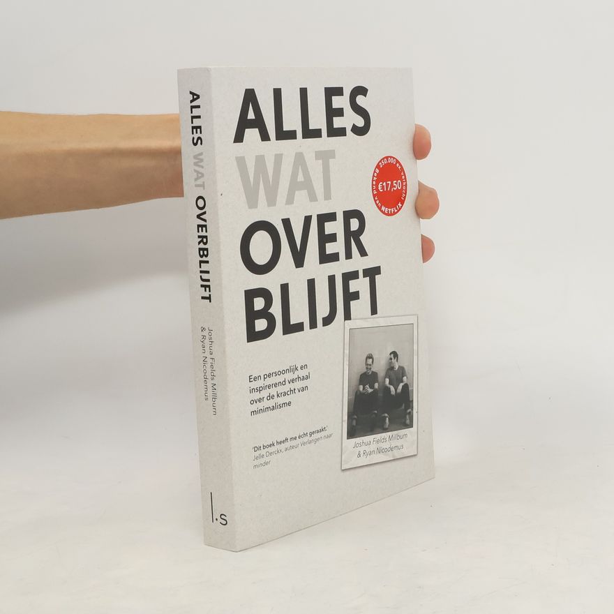 Joshua Fields Millburn Alles wat overblijft