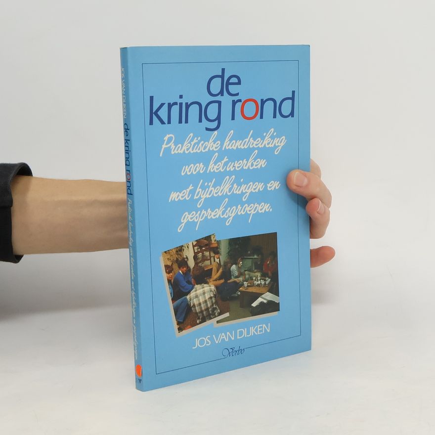 Jos van Dijken De kring rond