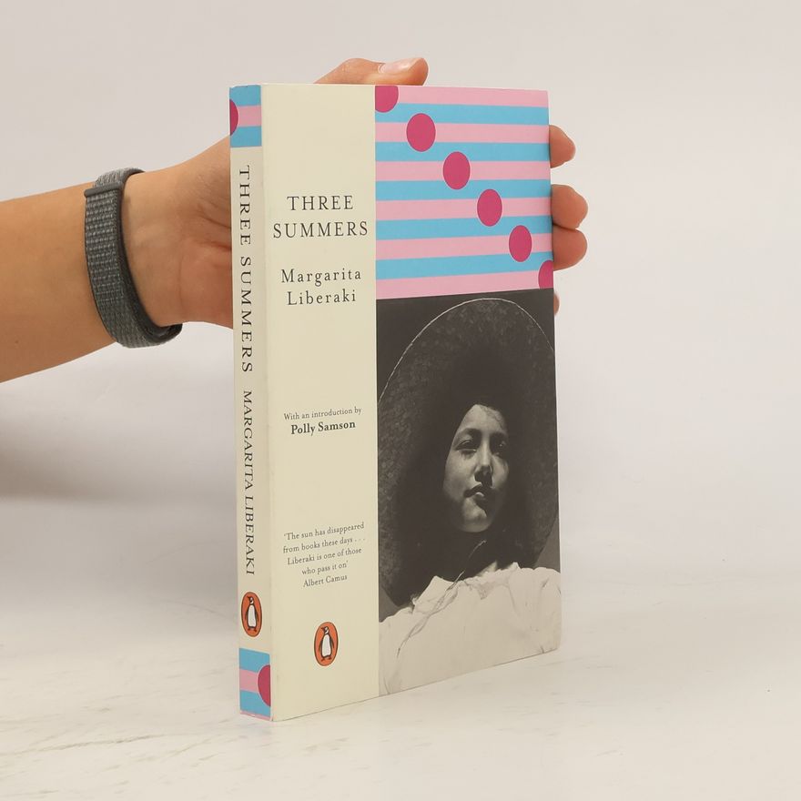 Margarita Liberaki Three Summers