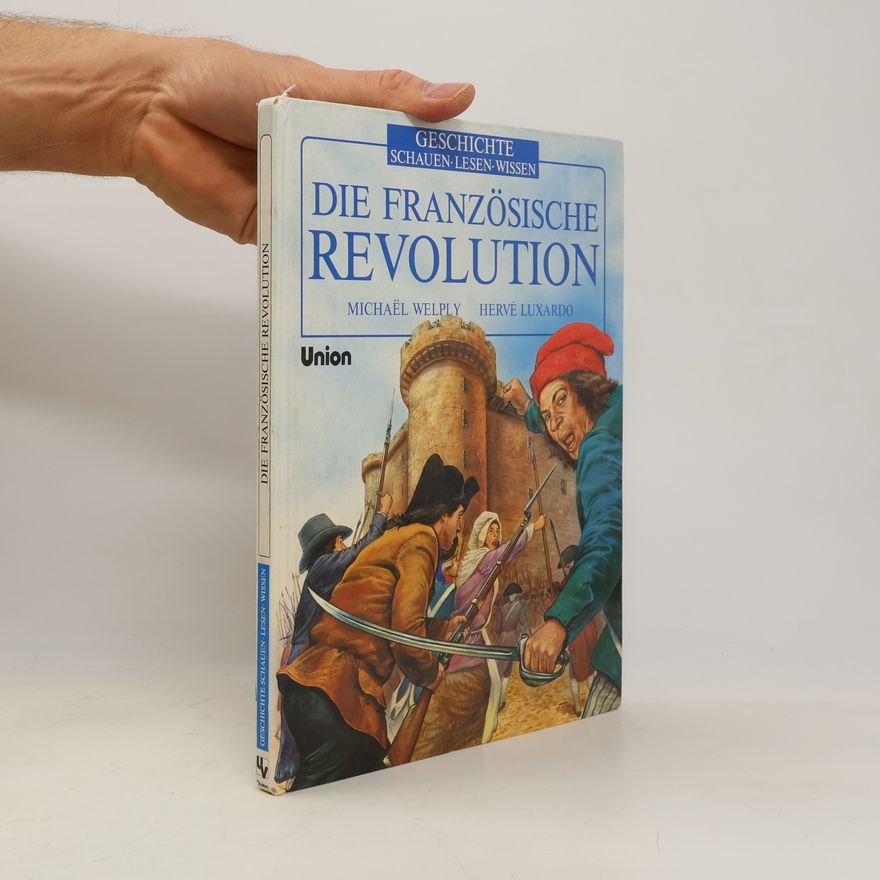 Hervé Luxardo Die Französische Revolution