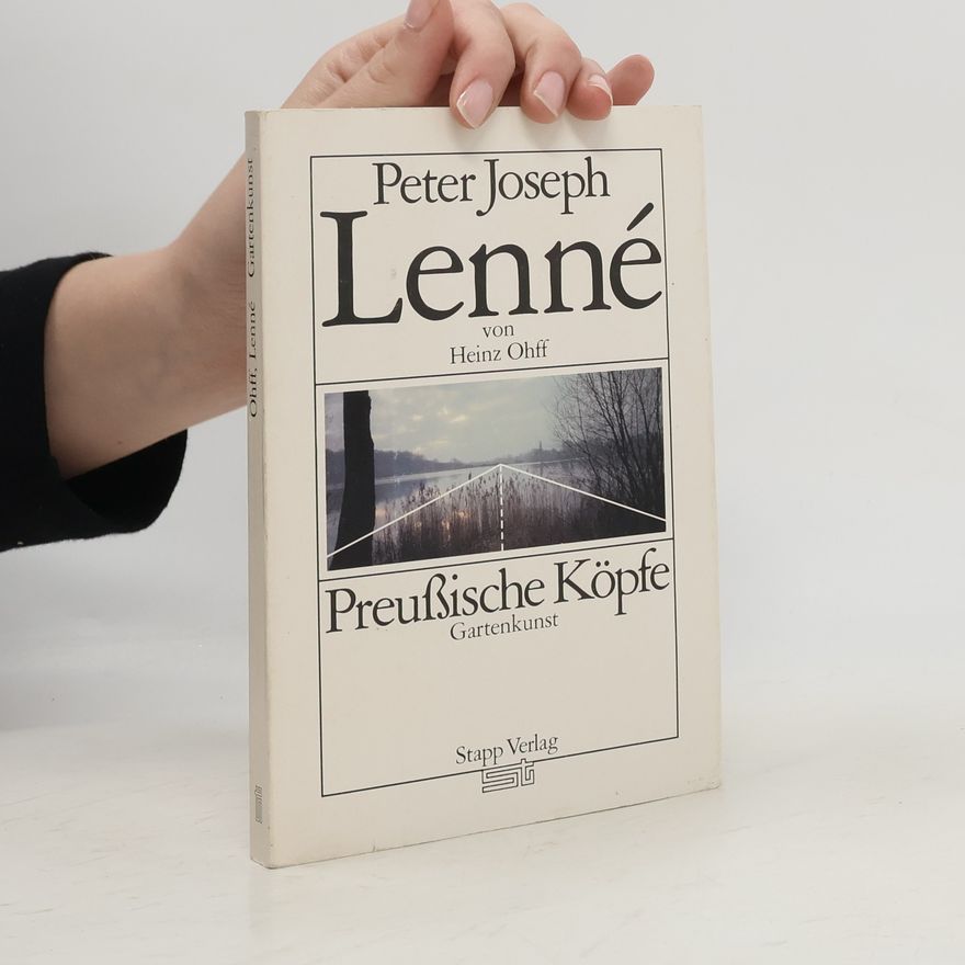 Heinz Ohff Peter Joseph Lenné
