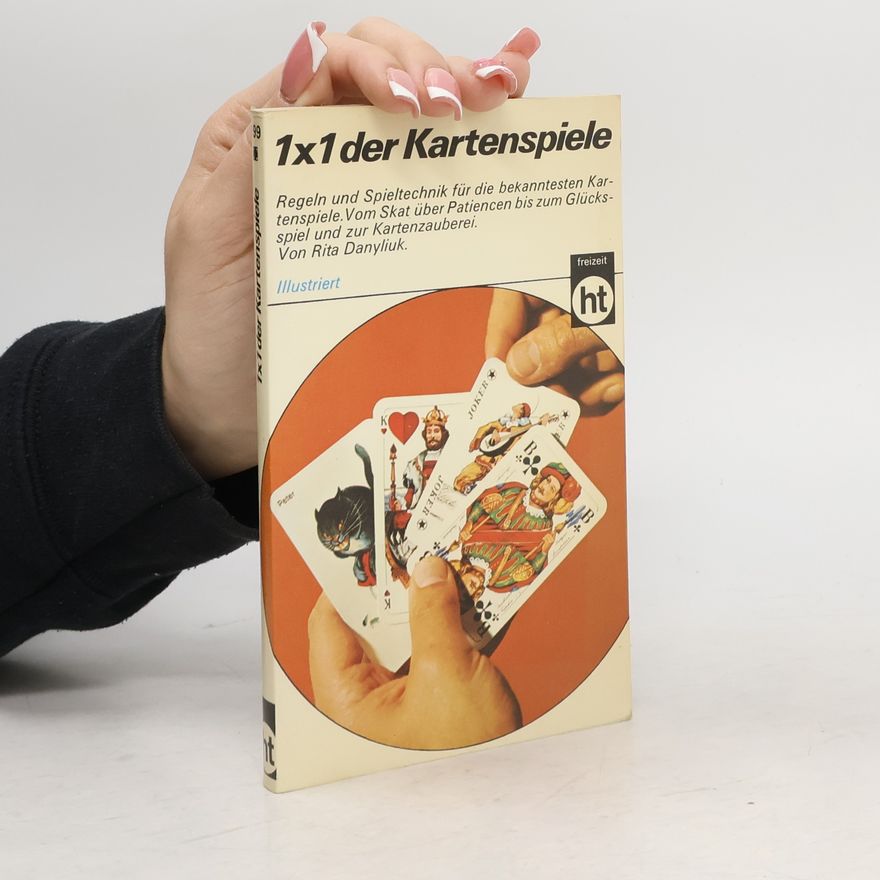 Rita Danyliuk 1 x 1 [Einmaleins] der Kartenspiele