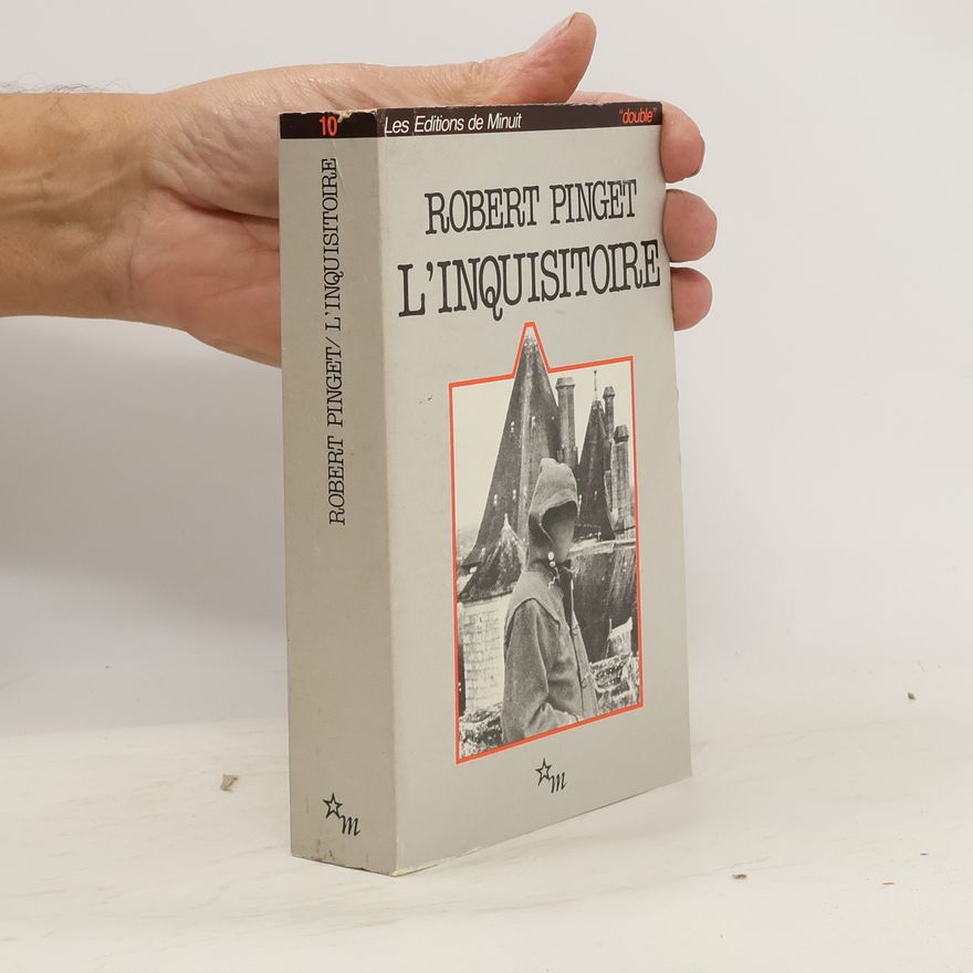 Robert Pinget L'Inquisitoire