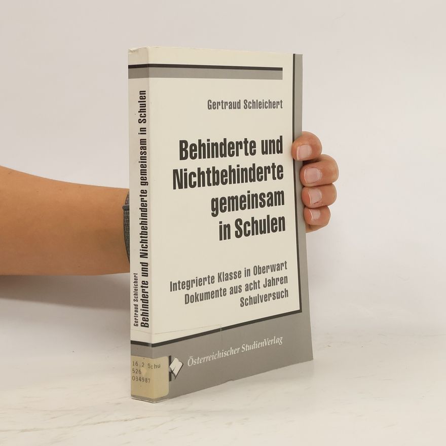 Traude Veran Behinderte und Nichtbehinderte gemeinsam in Schulen