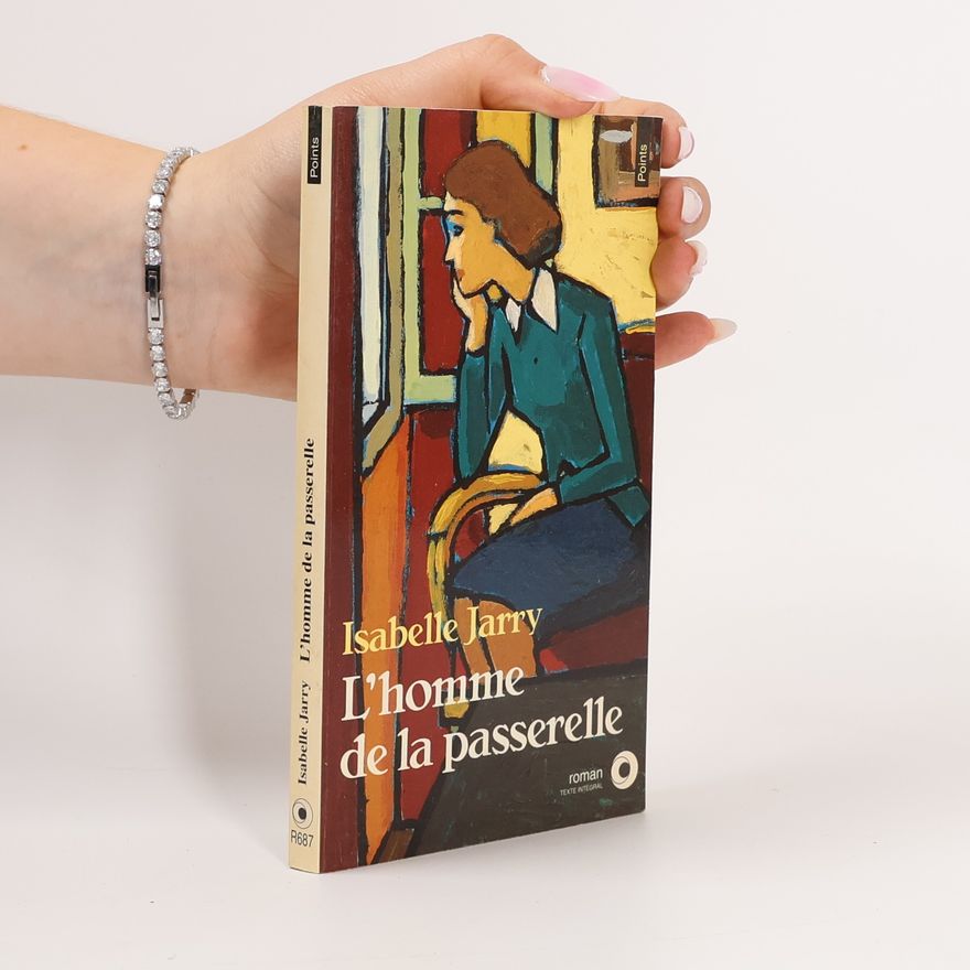 Isabelle Jarry Homme de la passerelle - Texte intégral
