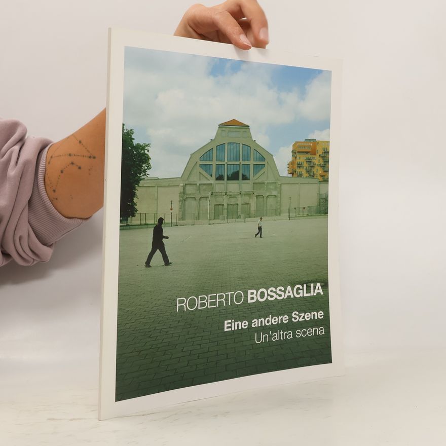 Ulrich Pohlmann Roberto Bossaglia - eine andere Szene, un' altra scena